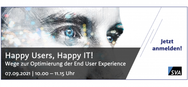Webcast - Happy Users, Happy IT - Optimierung der End User Experience